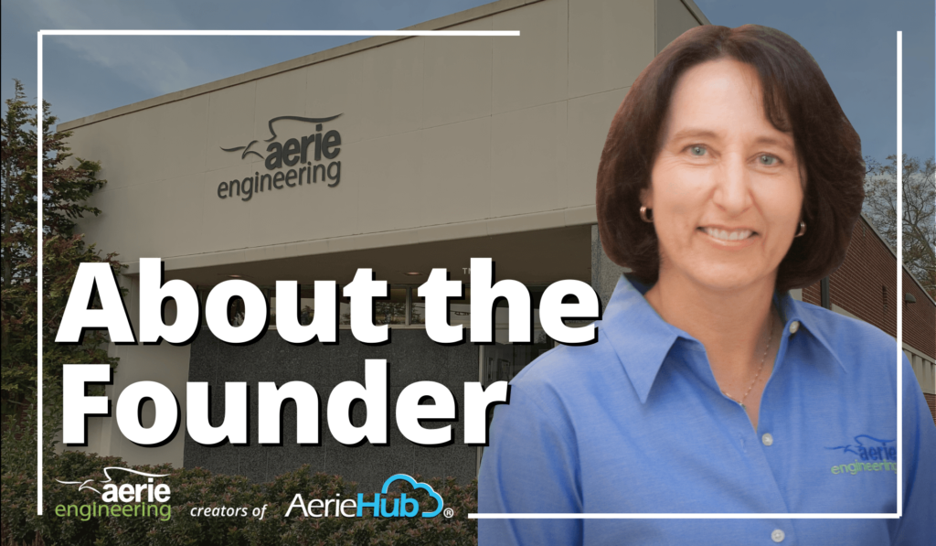 About the Founder of Aerie Engineering, creators of AerieHub