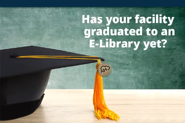 an image of a graduation cap with aeriehub logo on the tassel and the text that reads has your facility graduated to an e-library yet